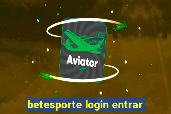 betesporte login entrar